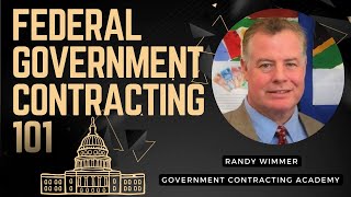 Federal Government Contracting 101 Getting Started  Your Guide to Winning Government Contracts [upl. by Nonnahc]