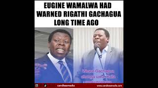 Eugine Wamalwa had warned Gachagua a long time ago but RIGGY G dismissed his concernscandlessmedia [upl. by Kean]