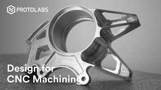 CNC Machining  How to Design Parts for CNC Machining [upl. by Olson828]