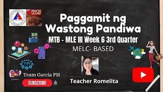 PAGGAMIT NG WASTONG PANDIWA MTBMLE III Week 6 3rd Quarter MELC BASEDMTB3Grade III [upl. by Ina227]