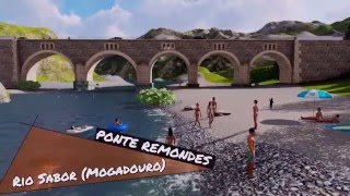 Ponte Remondes  Rio Sabor  Mogadouro  Animação 3D [upl. by Hatnamas]