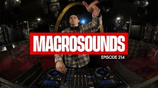 MACROLEV PRESENTS MACROSOUNDS  EPISODE 214 [upl. by Gazo]