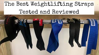 The Best Weightlifting Straps Tested and Reviewed [upl. by Reviel]