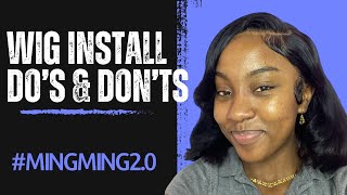 Wig Install Do’s and Don’t’s  Mingming 20 [upl. by Kleper641]