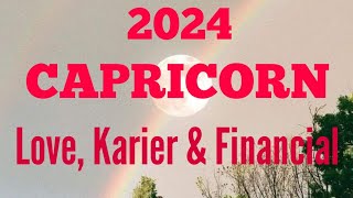 CAPRICORN 2024  LOVE amp FINANCIAL 2024 [upl. by Bodkin]