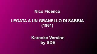 Legata a un granello di sabbia Nico Fidenco  Karaoke by Sde [upl. by Arteid]