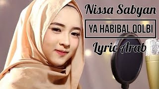 YA HABIBAL QOLBI BY SABYAN  LYRICS ARAB [upl. by Odlamur]