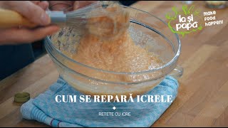 Cum se Repară Salata de Icre  Mi sa Tăiat Salata de Icre  Cum Repari Icrele Tăiate  Iașipapă [upl. by Panayiotis]