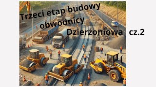 Obwodnica Dzierżoniowa trzeci etap budowy  film cz2 [upl. by Aneeram]