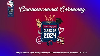 Lone Star College CyFair  Class of 2024 Graduation Ceremony 1  May 9th 2024 [upl. by Eirene]