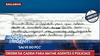 Aconteceu na Semana  Salve do PCC carta da cadeia ordena ataque contra polícias em São Paulo [upl. by Aitnahc961]