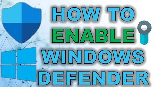 How to Enable Windows Defender in Windows 10 [upl. by Grath]