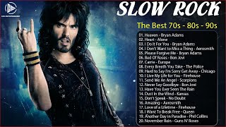 Best Slow Rock Ballads 70s 80s 90s Playlist  Scorpions Led Zeppelin Bon Jovi U2 Aerosmith [upl. by Ynaiffit]