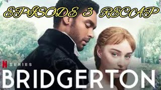 Bridgerton Season 1 Episode 3 Art of the Swoon Recap [upl. by Serrano]