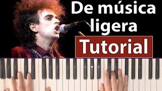 Como tocar quotDe música ligeraquotSoda Stereo  Piano tutorial partitura y Mp3 [upl. by Fallon]