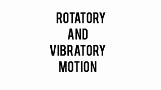 Rotatory an vibratory motion Sindh Text board Jamshoro Physicsninth classeducation [upl. by Weksler37]