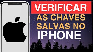 Como verificar as chaves salvas no iPhone [upl. by Lraep]