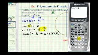 Ex Solve a Trig Equation Containing Cosecant with Rounded Radian Solutions  Angle Substitution [upl. by Hniht329]