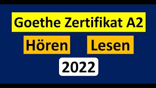 Goethe Zertifikat A2 Hören und Lesen Modelltest mit Lösung am Ende  Vid  111 [upl. by Eulalia756]