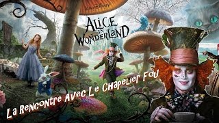 Alice Au pays des merveille  La Rencontre Avec Le Chapelier Fou French Fandub [upl. by Aikel]