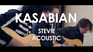 Kasabian  Stevie  Acoustic Live in Paris [upl. by Dareece]