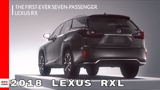 2018 Lexus RXL 350L [upl. by Losse]