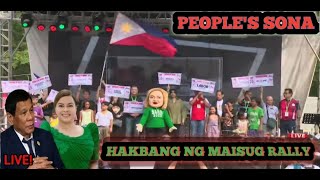 Hakbang ng Maisug Rally sa Liwasang Bonifacio Manila  PEOPLE’S SONA [upl. by Laerol]