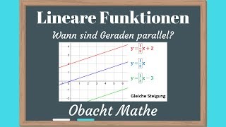 Wann sind Geraden PARALLEL Lineare Funktionen GERADEN  Übungen mit Lösungen  ObachtMathe [upl. by Pritchett59]