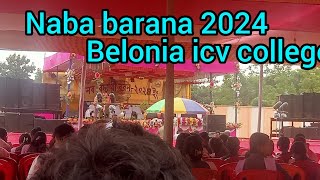 Belonia icv college ground Naba barana2024 programBijoyAnokofficialtu7sh [upl. by Marzi]