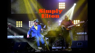 Simply Elton  1 Tribute To Sir Elton John [upl. by Gnaw]