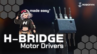 How HBridge Motor Drivers Work Theory Circuits PCBs Buying Guide [upl. by Itin]