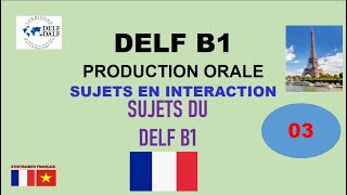 DELF B1 Production oral exemples interactions [upl. by Balliett]