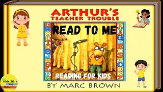 Arthurs Teacher Trouble  Read to Me [upl. by Ainessey918]