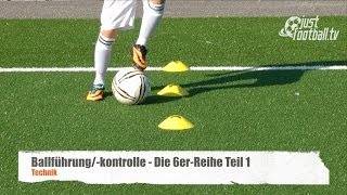 Fussballtraining Die 6erReihe Teil 1  Ballkontrolle  Technik [upl. by Dyolf]