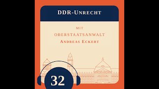 Episode 32  DDR Unrecht [upl. by Trofmoc269]