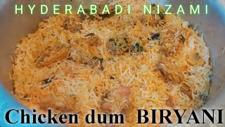 World Famous Nizami chicken dum biryani  Hyderabadi Nizami dum biryani  Bhaheras kitchen [upl. by Nehte]