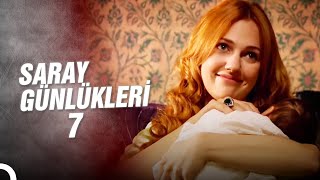 Saray Günlükleri 7  Nur Topu Gibi Şehzadem Oldu [upl. by Benita190]