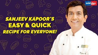 Sanjeev Kapoor shares the easiest recipe and cooking tips  EXCLUSIVE [upl. by Pace]