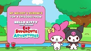 My Melody amp Kuromis Top 4 Episodes  Hello Kitty and Friends Supercute Adventures [upl. by Nelad899]