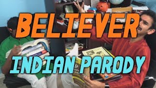 Imagine Dragons Believer Parody An Indian [upl. by Mazman812]