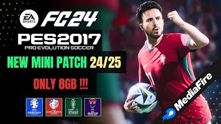 PES 2017  New Mini Patch For PES 2017 To FC 2024 V2 All Competitions  Download amp Install [upl. by Ennaxor364]