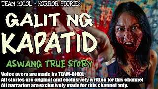 GALIT NG KAPATID  Kwentong Aswang  True Story [upl. by Aliahs]