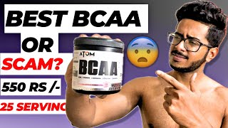 AS IT IS Atom BCAA Review After Use 😶😰Best BCAA Or Scam [upl. by Popper]