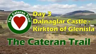 The Cateran Trail  Day 3 Dalnaglar Castle to Kirkton of Glenisla [upl. by Nylhtac]