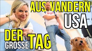 🇺🇸 DER TRAUM WIRD WAHR wir wandern aus  USA Auswanderer Vlog 17 [upl. by Eeryn]