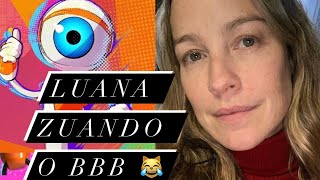 LUANA PIOVANI FALANDO OS NOMES DO BBB 23 E ZUANDO O BONINHO   MatheusMazzafera [upl. by Nnaacissej]