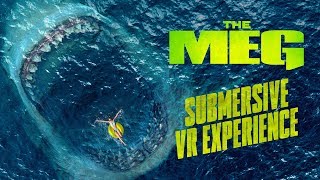 The Meg Submersive VR Experience [upl. by Erodaeht]