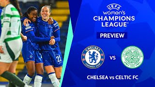 🔴 CHELSEA VS CELTIC FC UEFA WOMENS CHAMPIONS LEAGUE 202425 PREVIEW amp PREDICTIONS [upl. by Leandre]