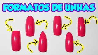 6 Formatos de Unhas Diferentes para Fazer  Unhas da Lalá [upl. by Turoff718]