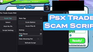 ✨️New Psx Trade Scam Script✔️Working All ExecutorOp [upl. by Misaq695]